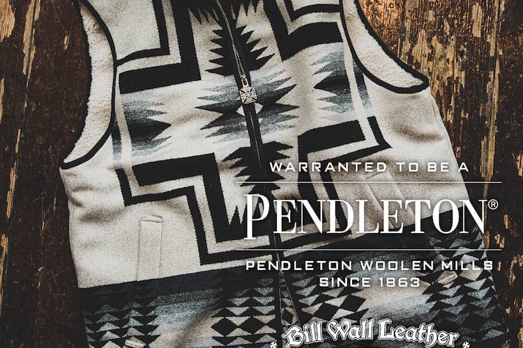 历史与手作相结合，PENDLETON x Bill Wall Leather 合作单品发布